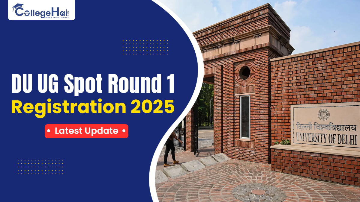 DU UG Spot Round 1 Registration 2025 Starting Today Allotment Results On 28 August.jpg